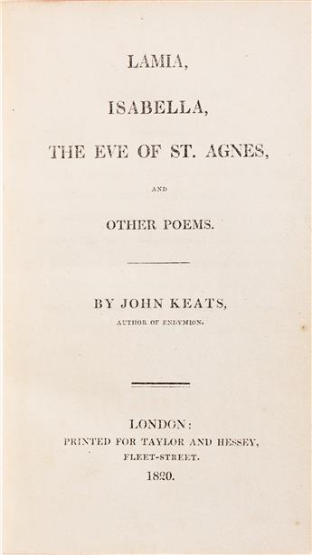 KEATS, JOHN. Lamia, Isabella, the Eve of St. Agnes, and Other Poems.